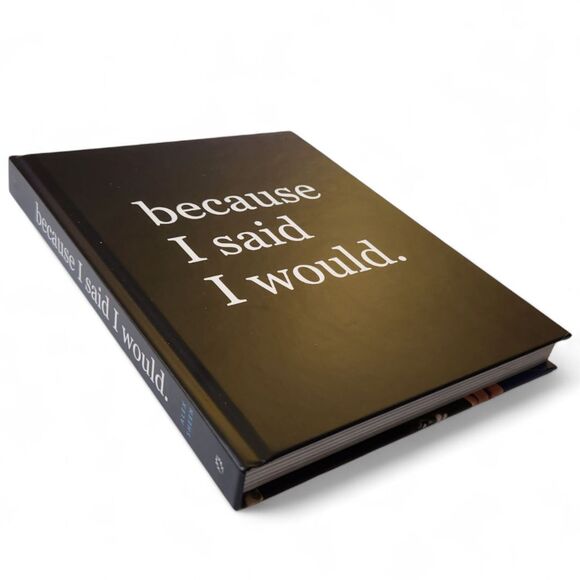 Because I Said I Would by Alex Sheen Hardcover Book 9781626345348 New - Picture 2 of 8